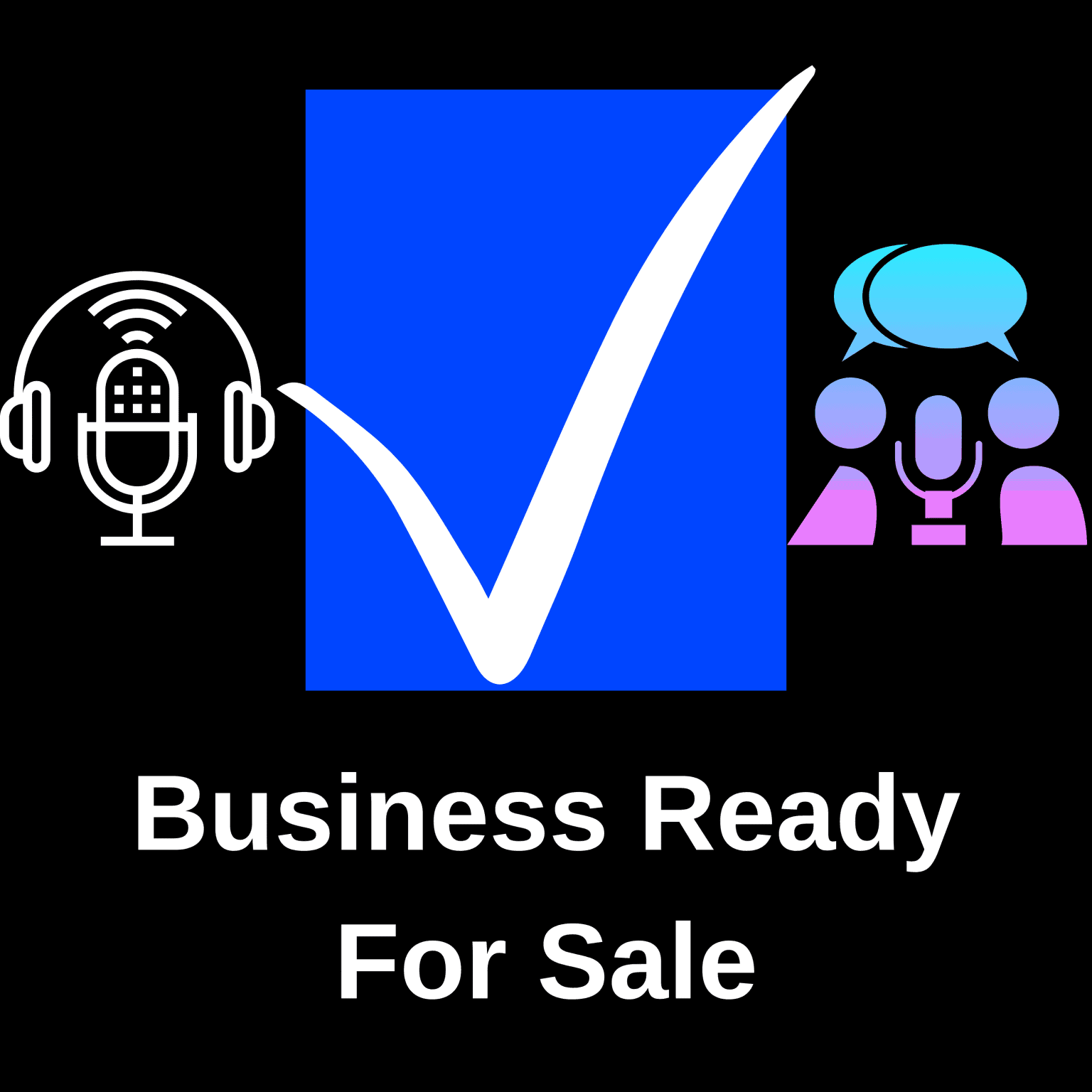 business ready for sale podcast cover