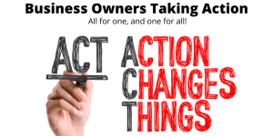 business owners taking action - action changes trhings logo