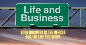 Life and business roadsign