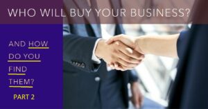 Handshake by people who will buy your business